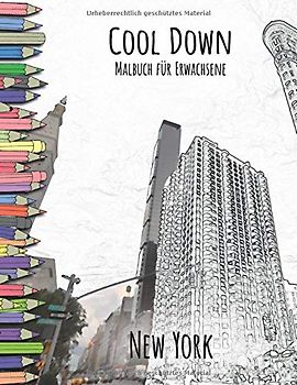 Cool Down - Malbuch für Erwachsene: New York