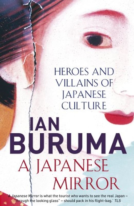 Japanese Mirror - Buruma, Ian