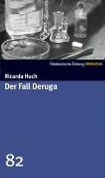 Der Fall Deruga
