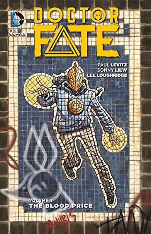 Doctor Fate Vol. 1 - Levitz, Paul