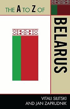 A to Z of Belarus