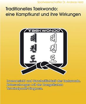 Traditionelles Taekwondo: eine Kampfkunst und ihre Wirkungen