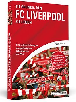 111 Gründe, den FC Liverpool zu lieben