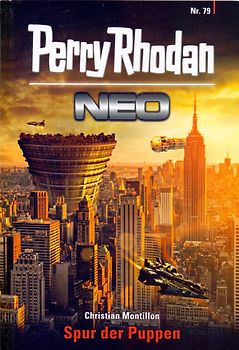 Perry Rhodan Neo: Band 79 - Spur der Puppen - Christian Montillon [Taschenbuch]