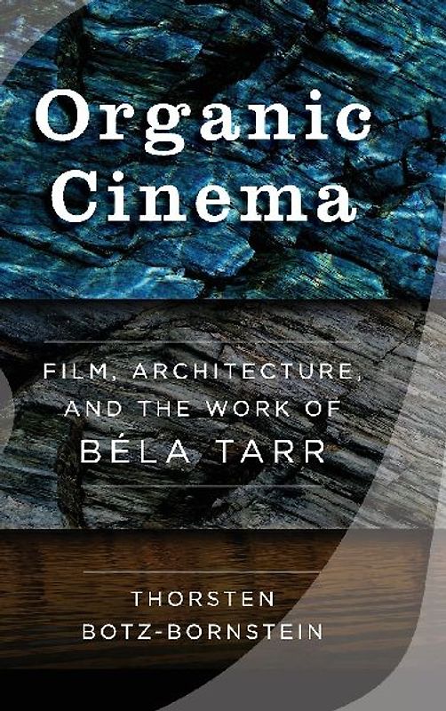 Organic Cinema