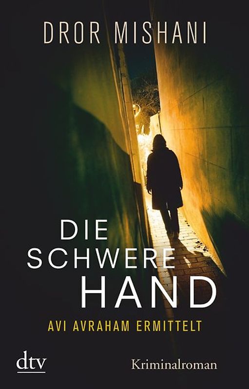Die schwere Hand Avi Avraham ermittelt
