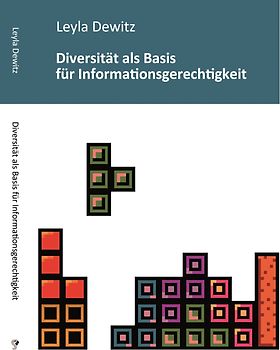 Diversität als Basis für Informationsgerechtigkeit