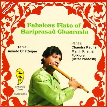 Hariprasad Chaurasia - Fabulous Flute of H.Chaurasia