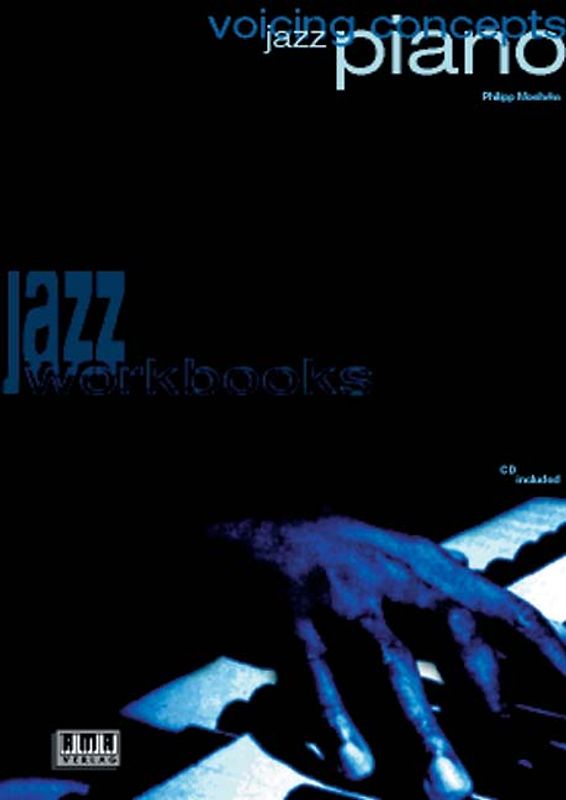 Voicing concepts for Jazz Piano