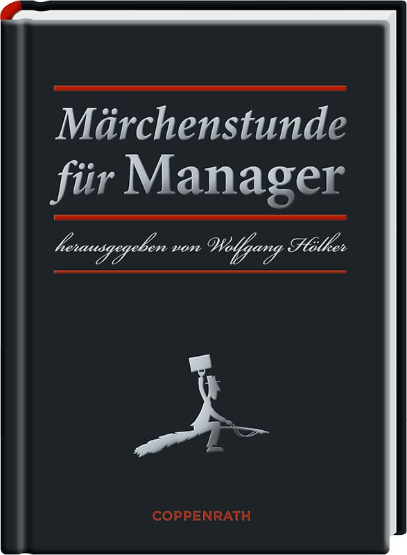 Märchenstunde für Manager