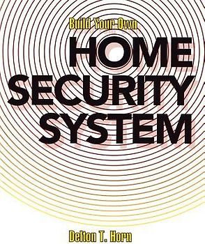 Build Your Own Home Security System