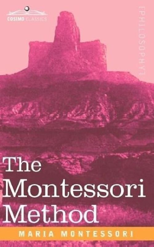 The Montessori Method