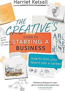 The Creative's Guide to Starting a Business