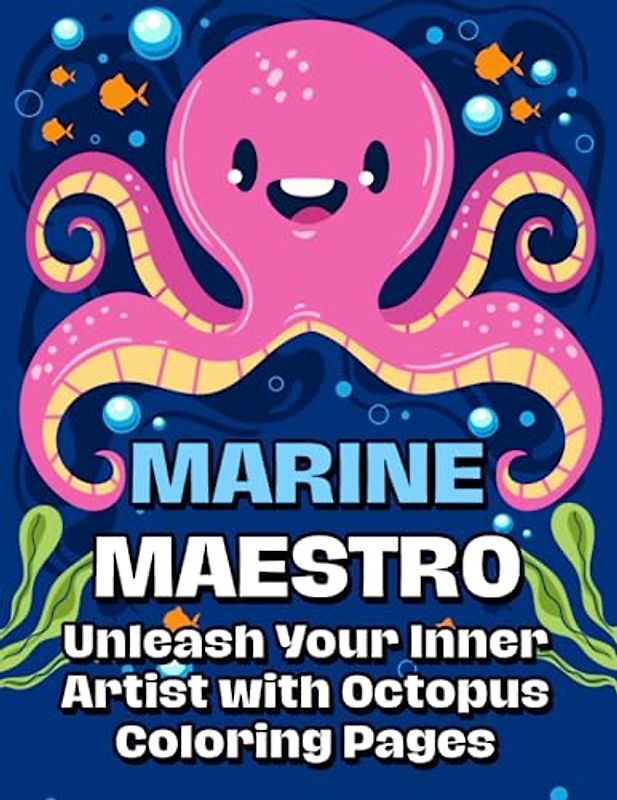 Marine Maestro: Unleash Your Inner Artist with Octopus Coloring Pages