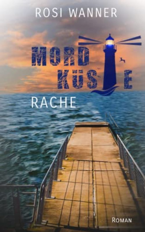 Mordküste: Rache (Carla und Jorik, Band 1)