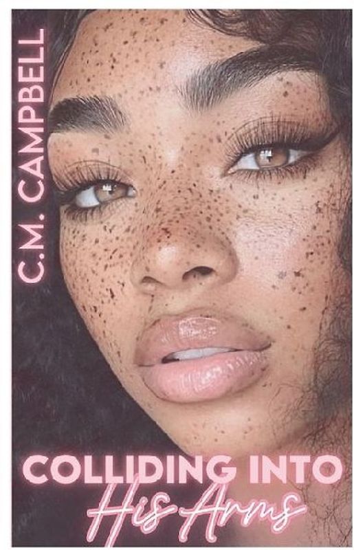 Colliding Into His Arms