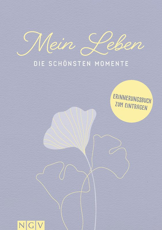 Mein Leben - Die schönsten Momente
