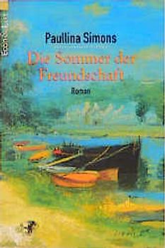 Die Sommer der Freundschaft