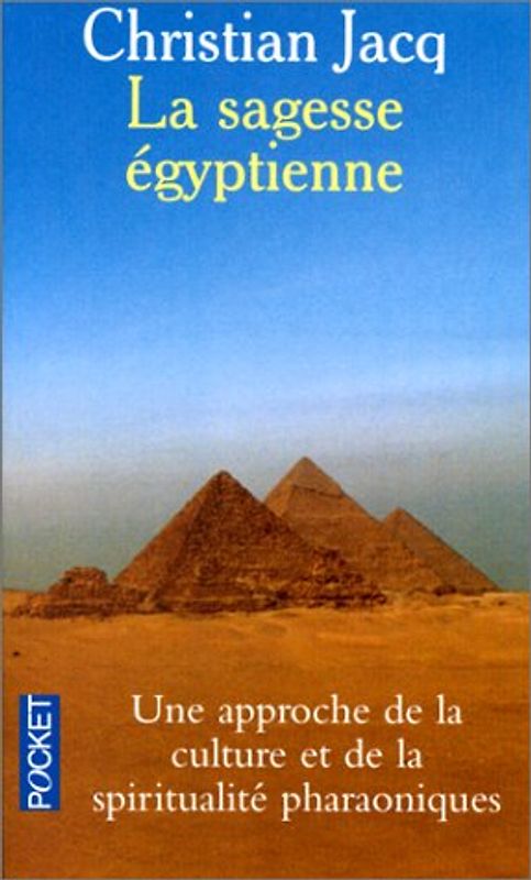 La Sagesse Egyptienne