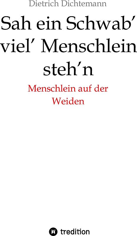 Sah ein Schwab' viel' Menschlein steh'n