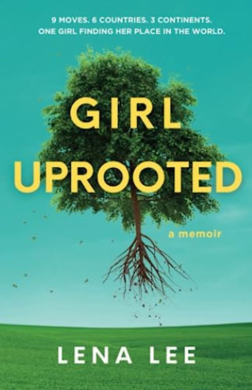 Girl Uprooted