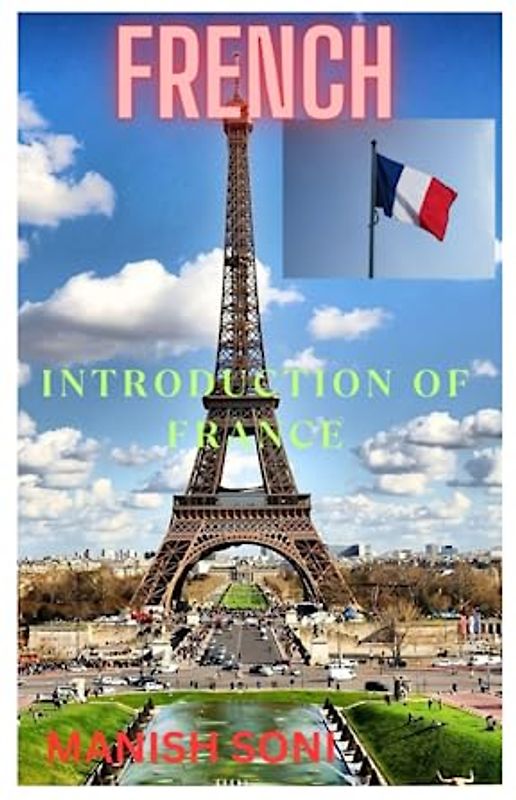 Introduction of France: Introduction of France in English