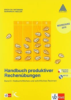 Handbuch produktiver Rechenübungen Band 2