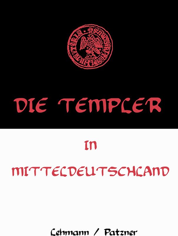 Die Templer in Mitteldeutschland