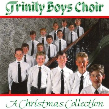 Trinity Boys Choir - A Christmas Collection
