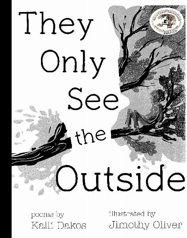 They Only See the Outside