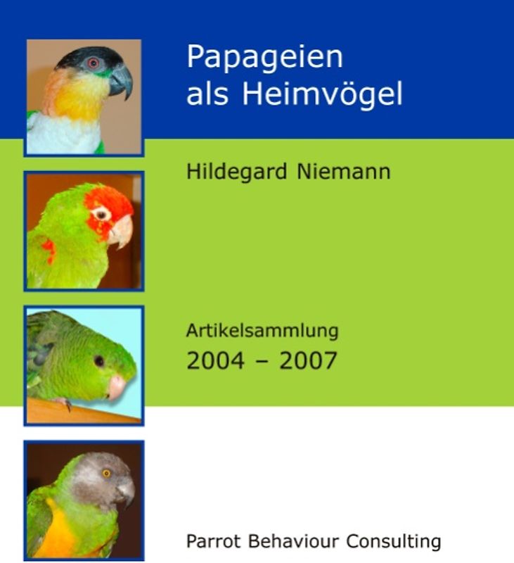 Papageien als Heimvögel
