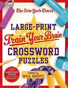 New York Times Large-Print Train Your Brain Crossword Puzzles