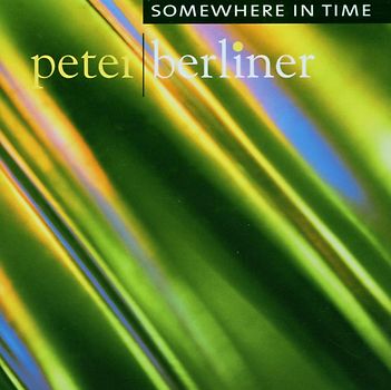 Peter Berliner - Somewhere in Time