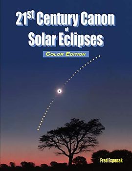 21st Century Canon of Solar Eclipses - Color Edition