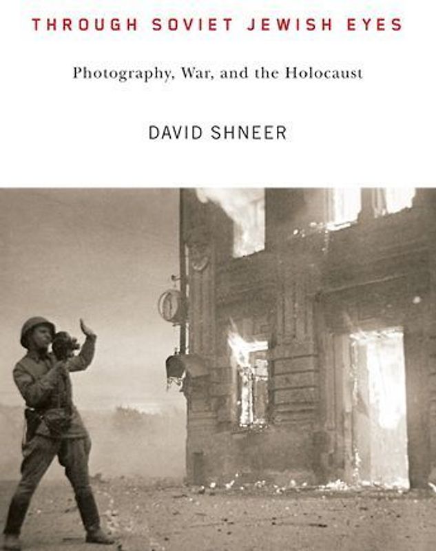 Through Soviet Jewish Eyes