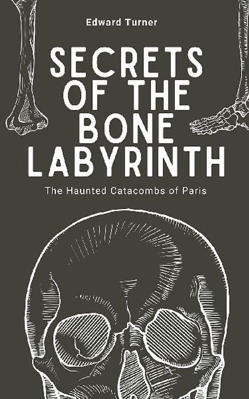 Secrets of the Bone Labyrinth