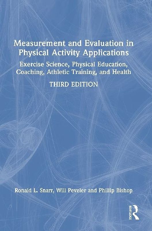 Measurement and Evaluation in Physical Activity Applications