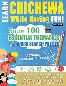 LEARN CHICHEWA WHILE HAVING FUN! - ADVANCED