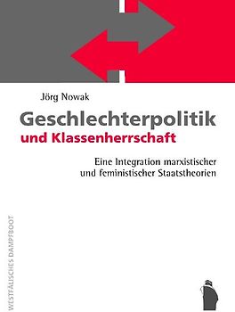 Geschlechterpolitik und Klassenherrschaft