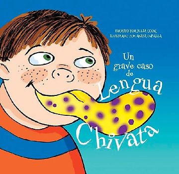 Un Grave Caso de Lengua Chivata