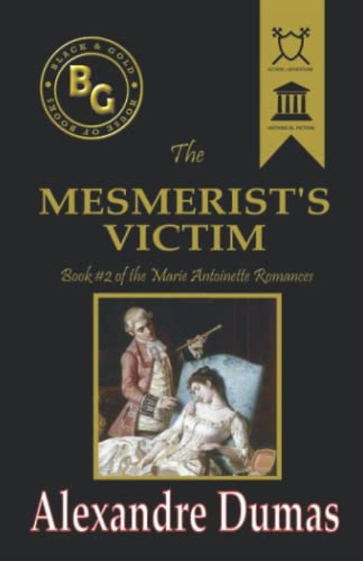 The Mesmerist's Victim (Black & Gold Classics)