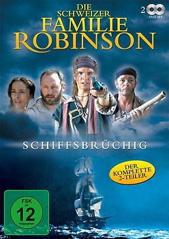 Die Schweizer Familie Robinson - Schiffbrüchig [2 DVDs] DVD