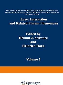 Laser Interaction and Related Plasma Phenomena