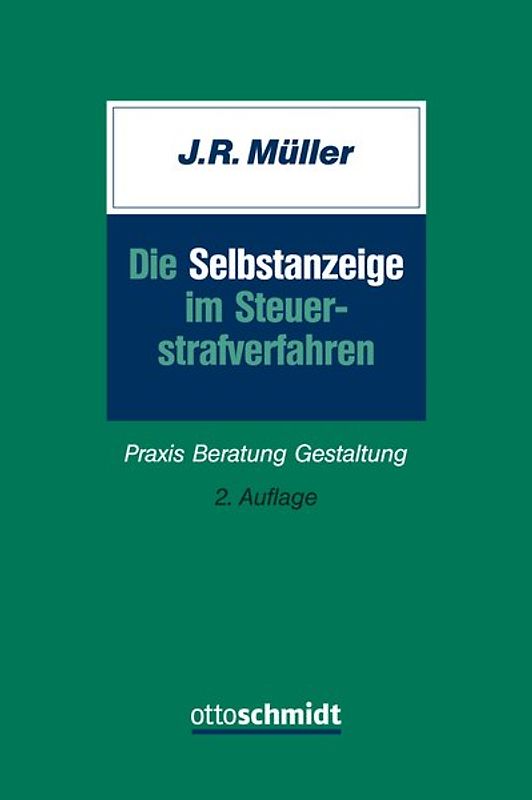 Die Selbstanzeige im Steuerstrafverfahren
