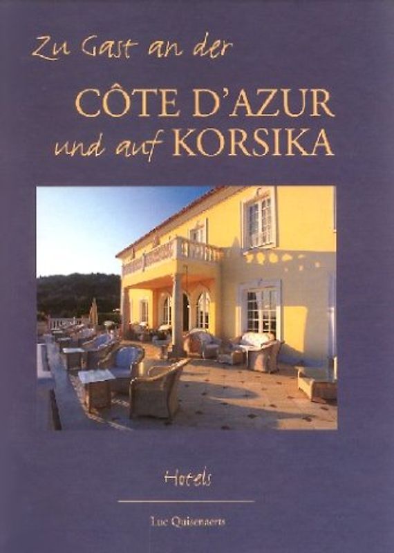 Zu Gast an der Côte d'Azur