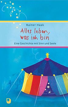 Alles leben, was ich bin