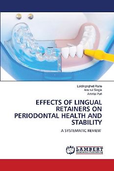 EFFECTS OF LINGUAL RETAINERS ON PERIODONTAL HEALTH AND STABILITY