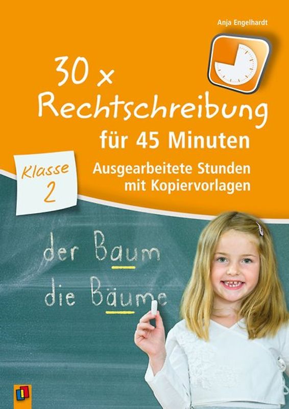 30 x Rechtschreibung für 45 Minuten – Klasse 2