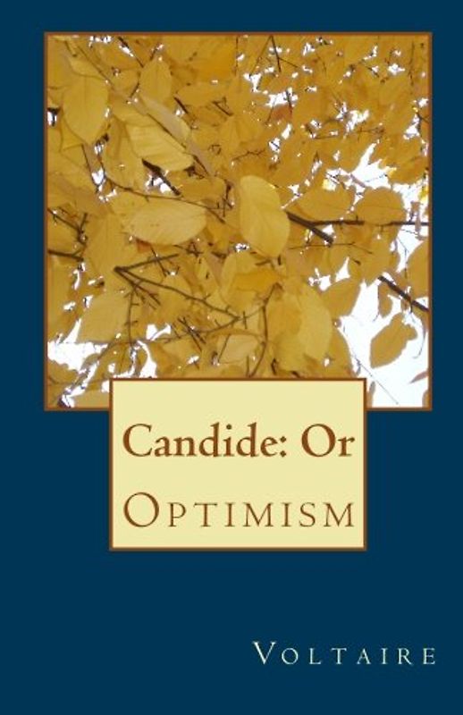 Candide: Or Optimism