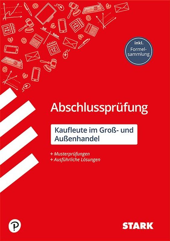 STARK Abschlussprüfung Ausbildung - Kaufleute im Groß- und Außenhandel